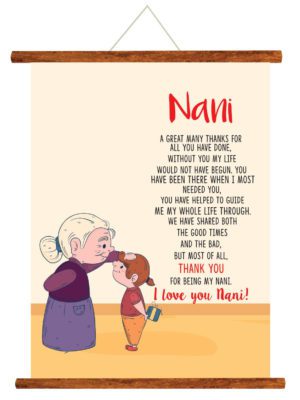 Mother's Day Gifts for Thank You for Being My Nani I Love You Nani Greeting Card Scroll - 15x20 inches