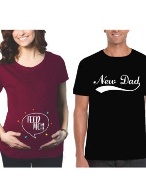 New Dad & Feed Me Maternity Couple T-Shirts