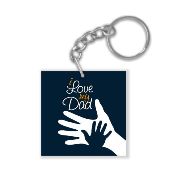 Birthday Gifts Printed Acrylic Keychain Keyring - Nothing Like Hug From Daddy