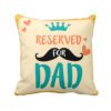 Dad 12 x 12 inches Velvet Cushion Cover