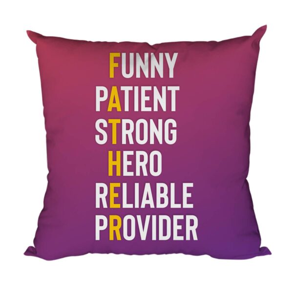 Funny Patient Strong Hero Reliable Provider Ceramic Mug of 330ml , Coaster, Cushion Cover, Keychain Combo for Father