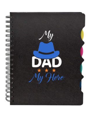 My Dad My Hero Printed Notebook