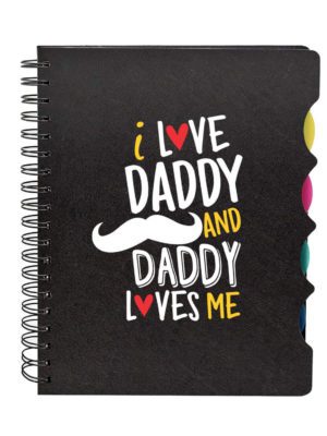 I Love Daddy and Daddy Loves Me Printed Notebook