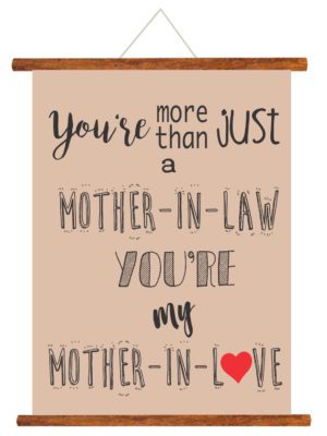 You Are My Mother In Love Scroll Card For Mom Wall Hanging Decor (Beige_ 18X24 Inches)