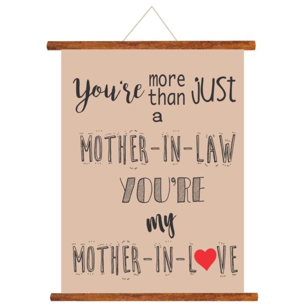 You Are My Mother In Love Scroll Card For Mom Wall Hanging Decor (Beige_ 18X24 Inches)