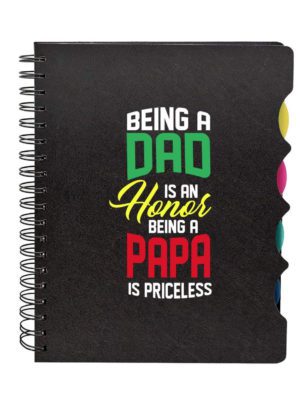 Being A Dad is An Honor Printed Notebook A5 Size 300 Ruled Pages