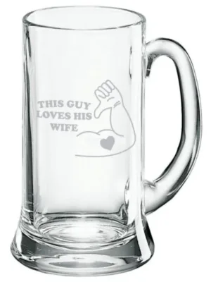 This Guy Loves His Wife Engraved Beer Mug