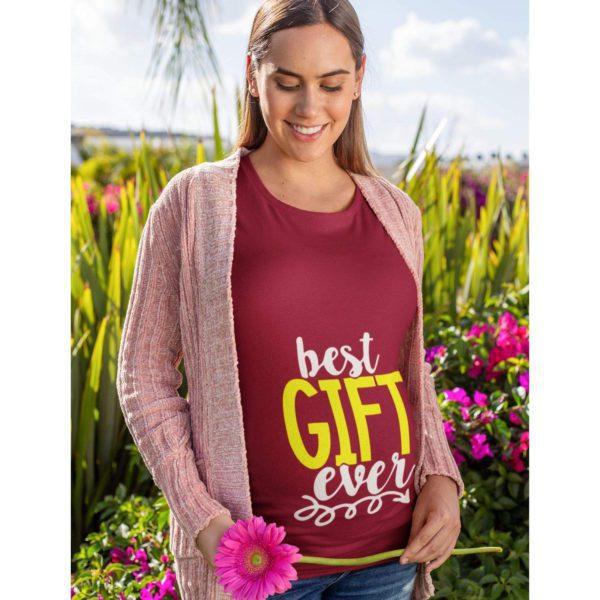 Maternity T-Shirts - Unique Designs Best Gift Ever