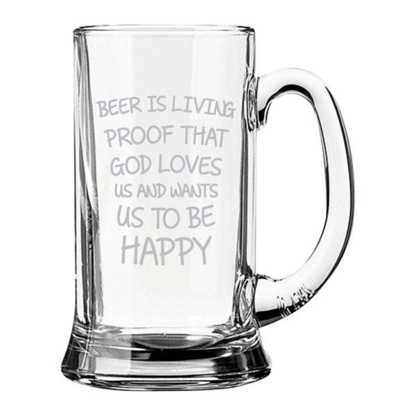 Beer is A Living Proof That God Wants Us to Be Happy Engraved Beer Mug