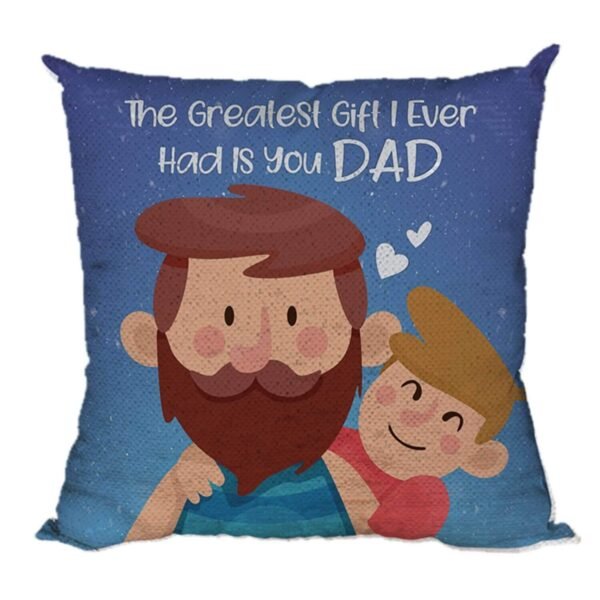 Dad Printed Magic Cushion (with Filler) 12X12 inches