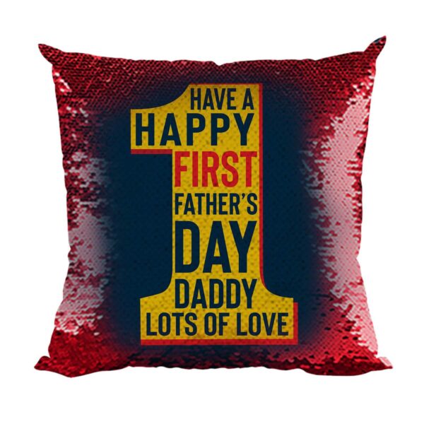 Daddy  Printed Magic Cushion (with Filler) 12X12 inches