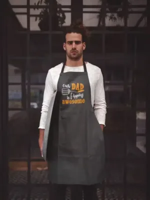 Dad Flipping Awesome Apron With Chef Hat