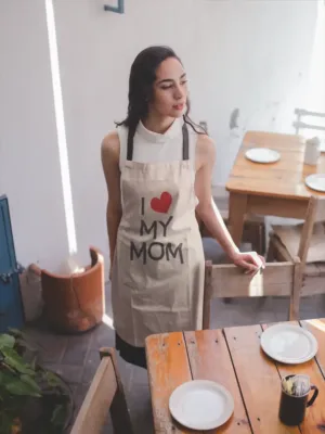 I Love My Mom Apron