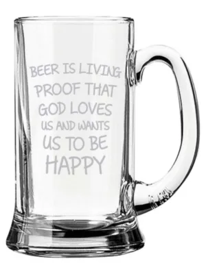 Beer is A Living Proof That God Wants Us to Be Happy Engraved Beer Mug