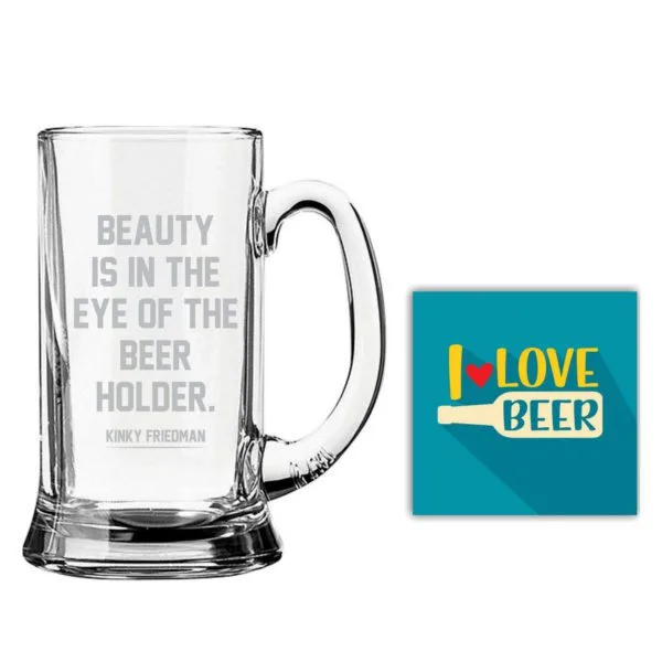 Beauty is in The Eye of Beer Holder Engraved Beer Mug