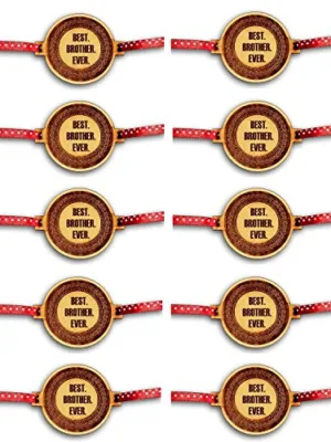 Best Brother Ever Engraved Rakhi Combo pack of 10