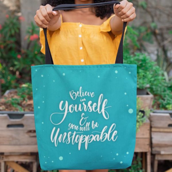 Believe in Yourself Tote Bag