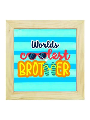 TheYaYaCafe Yaya Cafe Birthday Rakhi Gifts for Brother, Worlds Coolest Brother Framed Wall Clock - 8 x 8 inches