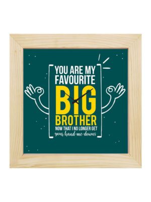 TheYaYaCafe Yaya Cafe Birthday Rakhi Gifts for Brother, Favourite Big Brother Framed Wall Clock - 6 x 6 inches Birthday Rakhi