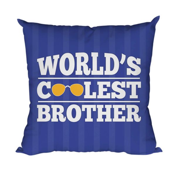 TheYaYaCafe Rakhi Birthday Gift for Worlds Coolest Brother Cushion Cover 24X24 Inches