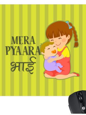 YaYa cafe Rakhi Birthday Gift for Brother, Mere Pyaara Bhai Printed Mouse Pad