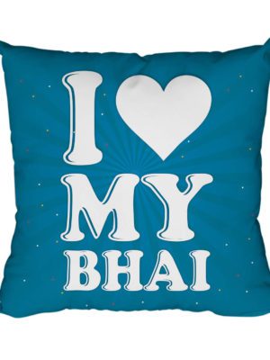 Yaya Cafe Rakhi Birthday Gift for Brother, I Love My Bhai Cushion Cover 20X20 Inches