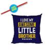 TheYaYaCafe Rakhi Gifts 24X24 inches Cushion Cover Awesome Little Brother Printed Raksha Bandhan Birthday