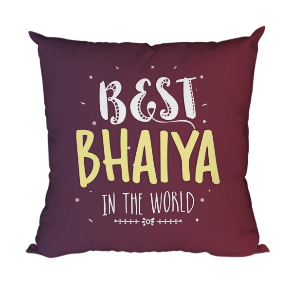 Yaya Cafe Rakhi Birthday Gift for Brother, Best Bhaiya in The World Cushion Cover 24X24 Inches