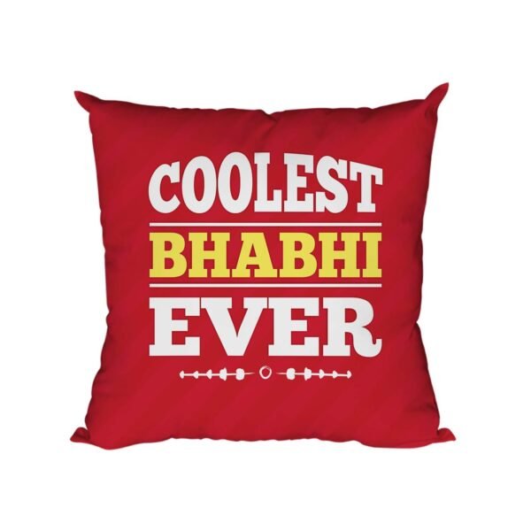 TheYaYaCafe Rakhi Gifts for Sister in Law 12X12 inches Cushion (with Filler) Coolest Bhabhi Ever Printed, Black