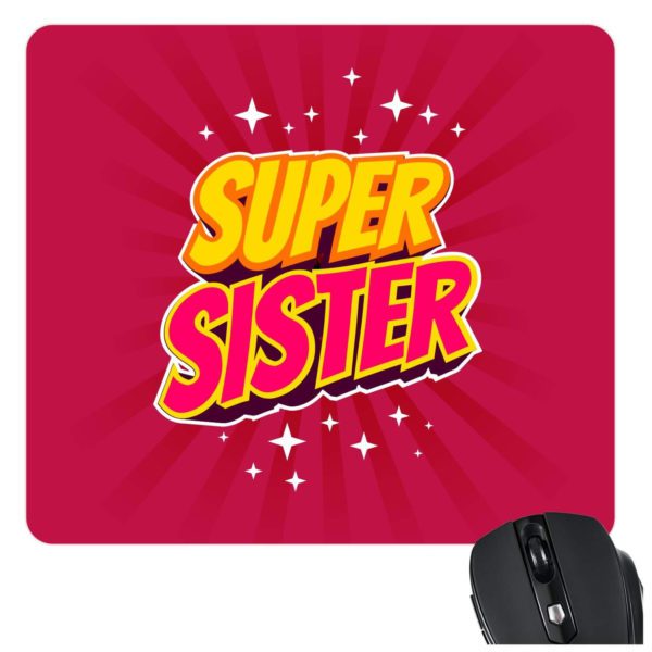 Super Sister  Printed Mousepad