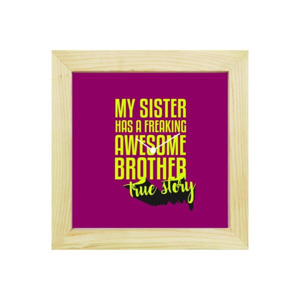 TheYaYaCafe Yaya Cafe Birthday Rakhi Gifts for Brother, Freaking Awesome Framed Wall Clock - 6 x 6 inches