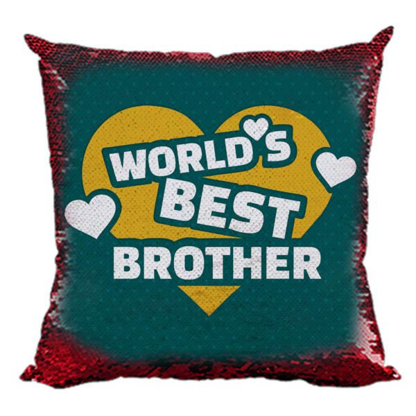 Yaya Cafe Rakhi Birthday Gift for Brother, Worlds Best Brother Printed Sequins Cushion Cover 24X24 Inches