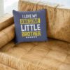 TheYaYaCafe Rakhi Gifts 16X16 inches Cushion Cover Awesome Little Brother Printed Raksha Bandhan Birthday