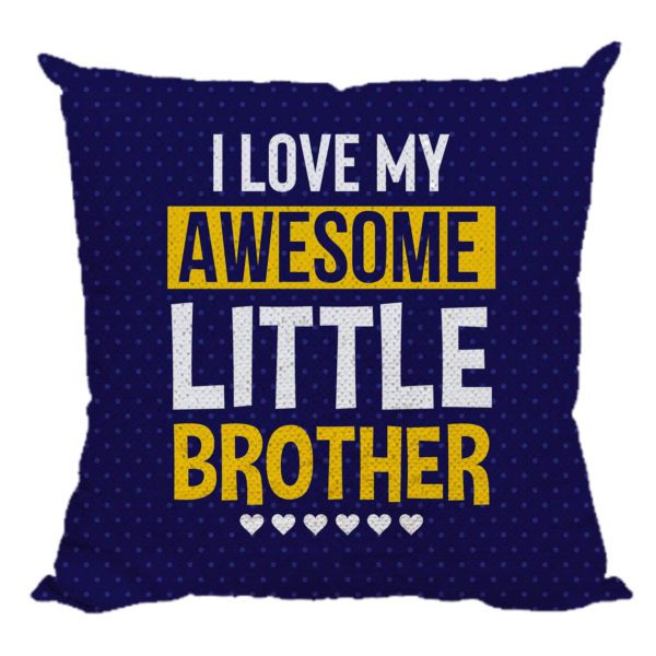 Yaya Cafe Rakhi Birthday Gift for Brother, I Love My Awesome Little Printed Sequins Cushion Cover 20X20 Inches