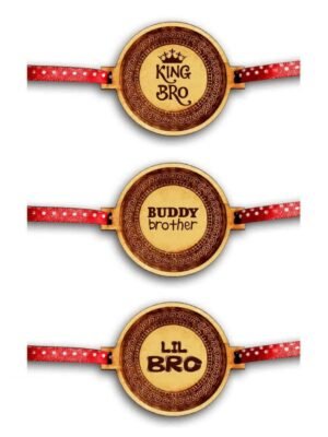 King Bro , Buddy Bro & Lil Bro Engraved Rakhi  Combo Set of 3