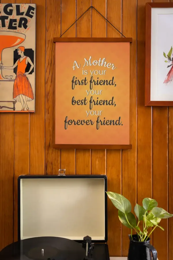 A Mother Is Your Forever Friend Scroll