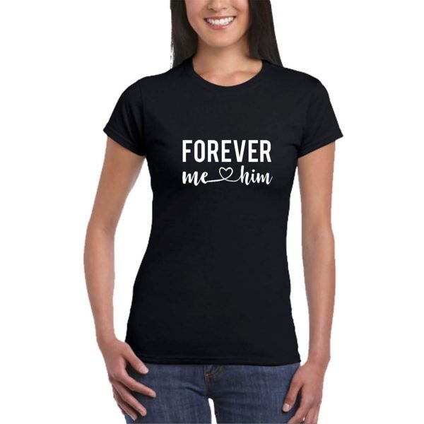 Together Forever Him Her Couple T-Shirts