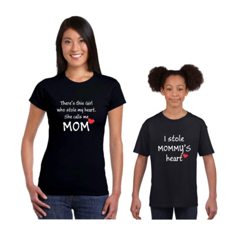 Yaya Cafe There is This Girl Who Stole My Sheart She Calls me Mom Family T-Shirts for Mom and Daughter Set of 2