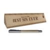 Best Sis Ever Handmade Wooden Pen