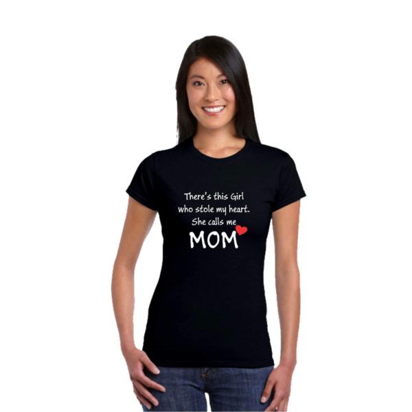 Yaya Cafe There is This Girl Who Stole My Sheart She Calls me Mom Family T-Shirts for Mom and Daughter Set of 2