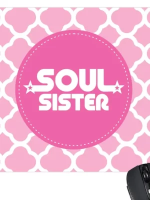 Soul Sister Mousepad