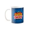 TheYaYaCafe Yaya Cafe Birthday Gifts for Father Super Daddy Coffee Mug with Coaster