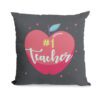 TheYaYaCafe Teachers Day Gifts Apple No. 1 Teacher Printed Cushion Cover (12 inch X 12 inch)