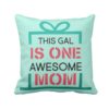 Awesome Mom Cushion Cover