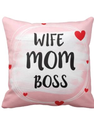 Wife Mom Boss Cushion Cover