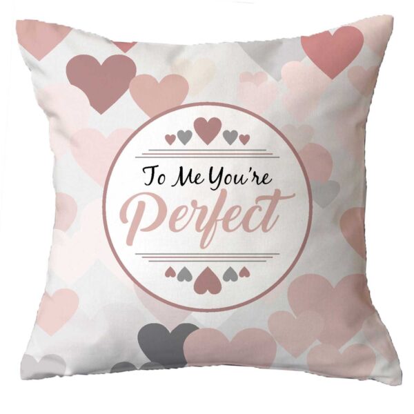 Personalized To Me You Are Perfect Couple Cushion Cover