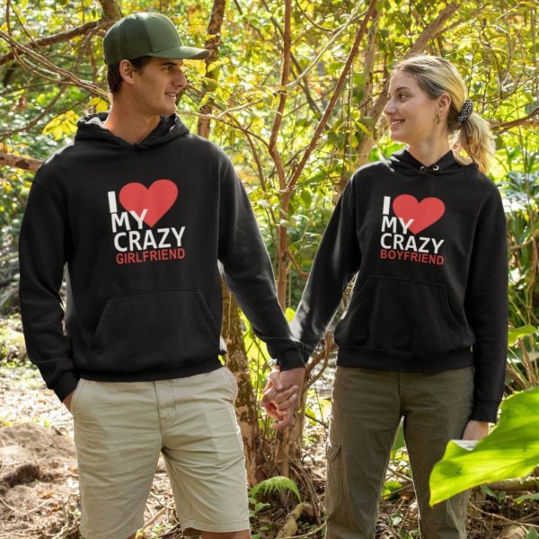 Crazy Boyfriend and Girlfriend Couple Hoodies