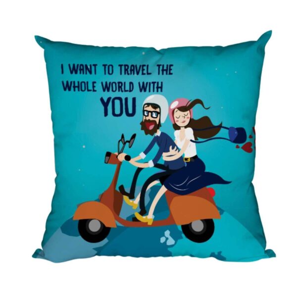 I Want to Travel World with You Love Printed Throw Pillow Cushion With Filler 12X12 Inches