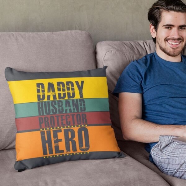 Daddy Husband Protector Hero Cushion Cover with Filler for Husband
