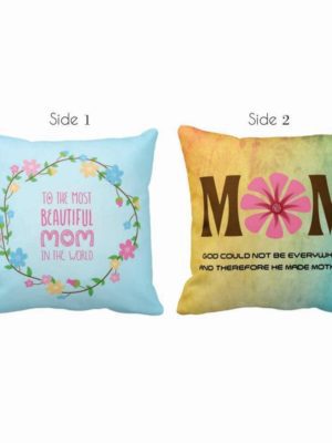 Gifts for Mom, Most Beautiful Mom Double Side Printed Cushion Cover